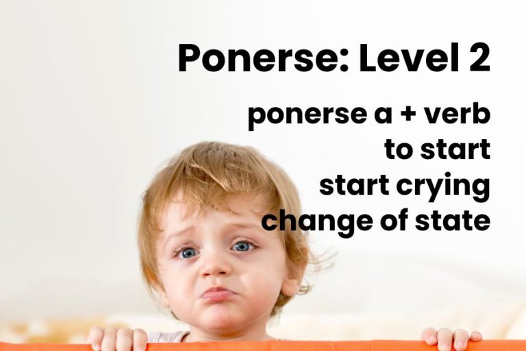 Ponerse: To Start
