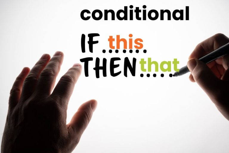 Conditional: If This, Then That