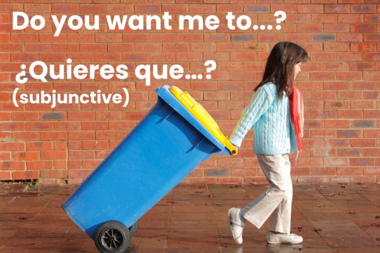  ¿Quieres que…?