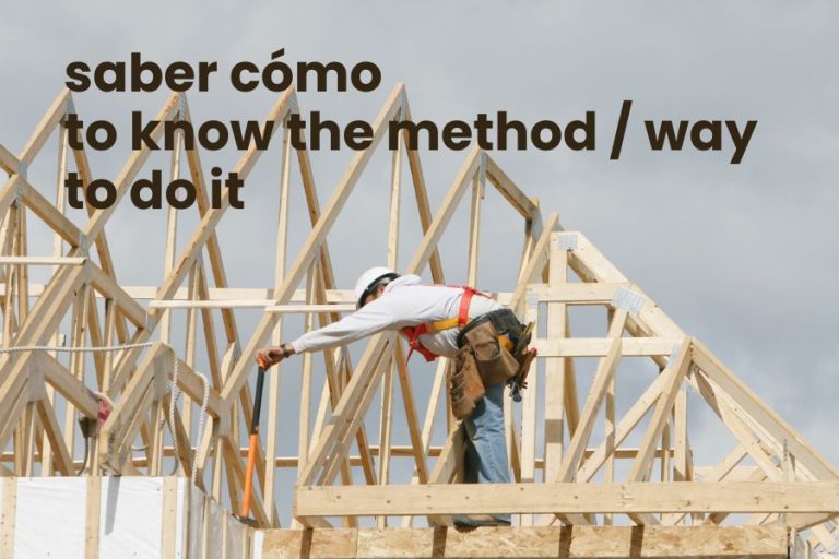 Saber Cómo: I know The Process Of How It’s Done