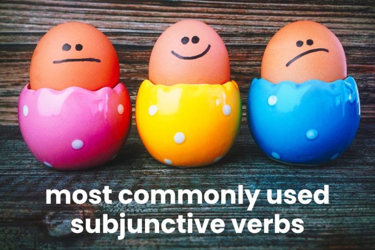 Verbs That Often Use the Subjunctive