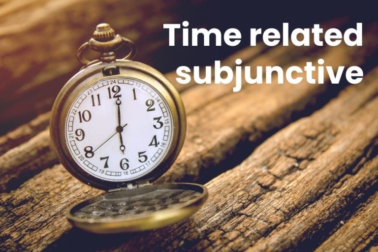 Time Related Subjunctive