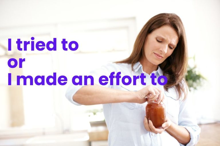 Tratar de – Tried To